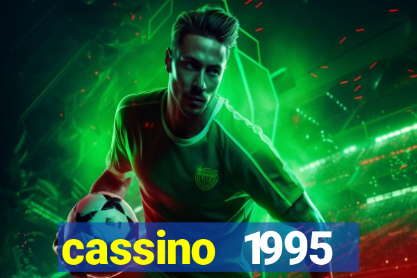 cassino 1995 dublado online